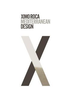 XIMO ROCA. MEDITERRANEAN DESIGN | 9788409462421 | ROCA DISEÑO, XIMO