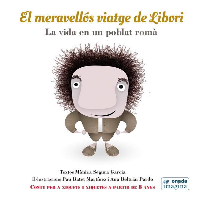 MERAVELLÓS VIATGE DE LIBORI, EL | 9788415221944 | SEGURA GARCIA, MÒNICA
