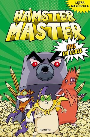HÁMSTER MÁSTER 03. FAIL EN CLASE | 9788418949418 | POWERS, EDGAR / COSTANZA, SALVATORE