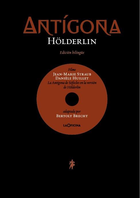 ANTÍGONA | 9788494127038 | HOLDERLIN, FRIEDRICH
