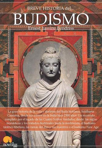 BREVE HISTORIA DEL BUDISMO | 9788499676395 | BENDRISS, ERNEST