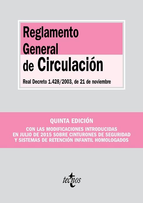 REGLAMENTO GENERAL DE CIRCULACIÓN | 9788430967773 | EDITORIAL TECNOS