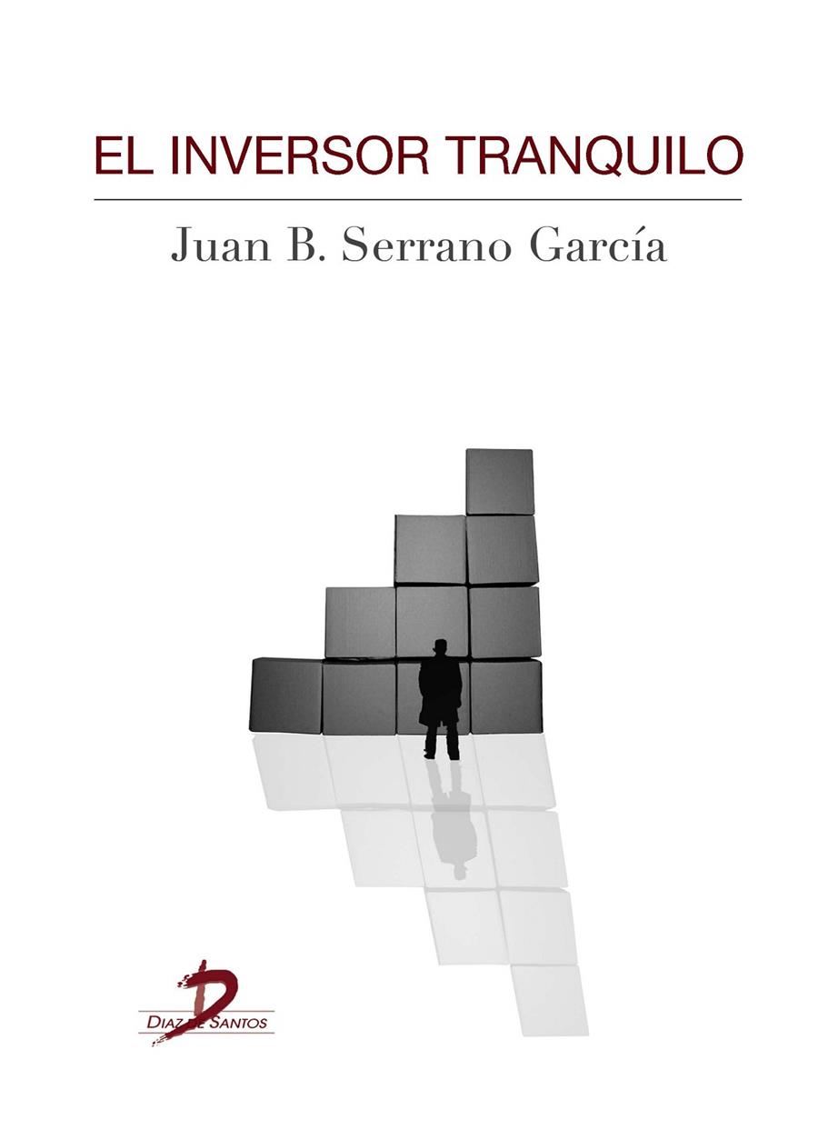 INVERSOR TRANQUILO, EL | 9788499695921 | SERRANO GARCÍA, JUAN BAUTISTA