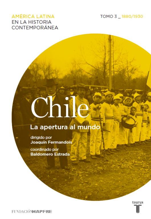 CHILE 3. LA APERTURA AL MUNDO | 9788430600649 | VARIOS AUTORES