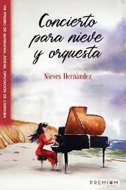 CONCIERTO PARA NIEVE Y ORQUESTA | 9788412305210 | HERNANDEZ GONZALEZ, NIEVES