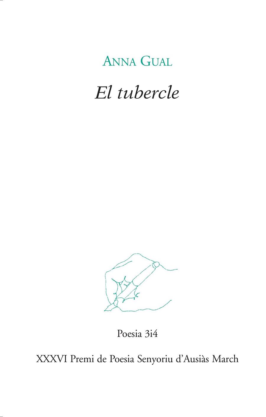 TUBERCLE, EL | 9788416789689 | GUAL VENDRELL, ANNA