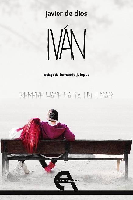 IVÁN | 9788416923144 | DE DIOS, JAVIER