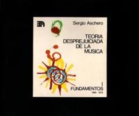 TEORÍA DESPREJUICIADA DE LA MÚSICA | 9788438100141 | ASCHERO, SERGIO