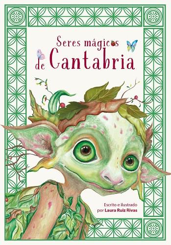 SERES MÁGICOS DE CANTABRIA | 9788412967326 | RUIZ RIVAS, LAURA