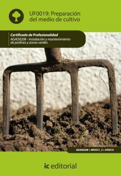 PREPARACIÓN DEL MEDIO DE CULTIVO. AGAO0208 | 9788483645598 | AVENZA ÁLVAREZ, ÁLVARO