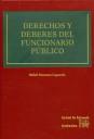 DERECHOS Y DEBERES DEL FUNCIONARIO PÚBLICO | 9788484566137 | MANZANA LAGUARDA, RAFAEL