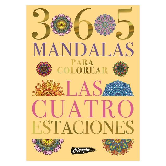365 MANDALAS : LAS CUATRO ESTACIONES PARA COLOREAR | 9786316542045