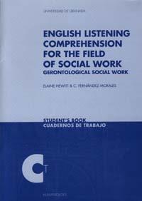 ENGLISH LISTENING COMPREHENSION FOR THE FIELD OF SOCIAL WORK | 9788433829597 | HEWITT, E. / FERNANDEZ MORALES, C.