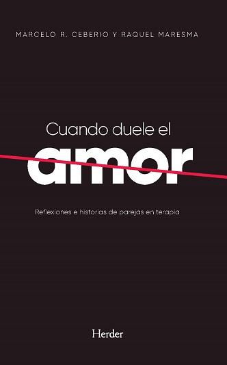 CUANDO DUELE EL AMOR | 9788425447587 | CEBERIO, MARCELO R.