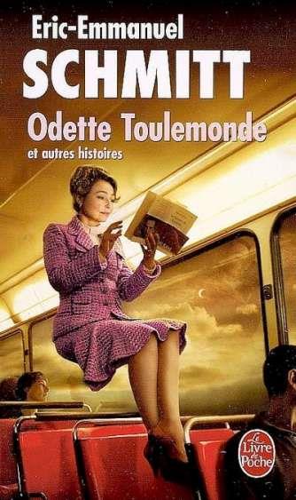ODETTE TOULEMONDE | 9782253126621 | SCHMITT, ERIC-EMMANUEL