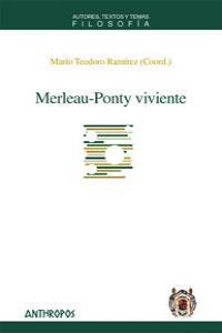 MERLEAU-PONTY VIVIENTE | 9788415260226 | RAMIREZ