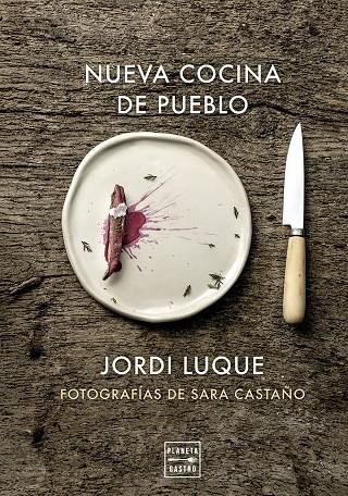 NUEVA COCINA DE PUEBLO | 9788408309581 | LUQUE, JORDI