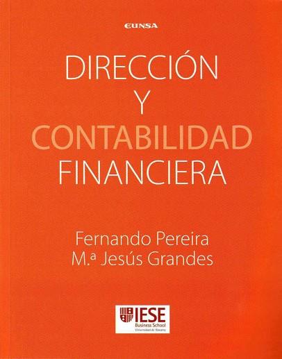 DIRECCIÓN Y CONTABILIDAD FINANCIERA | 9788431330804 | PEREIRA SOLER, FERNANDO / GRANDES GARCÍ, MARÍA JESÚS
