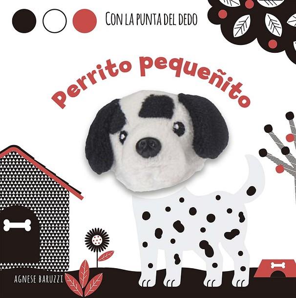PERRITO PEQUEÑITO | 9788491459125 | BARUZZI, AGNESE