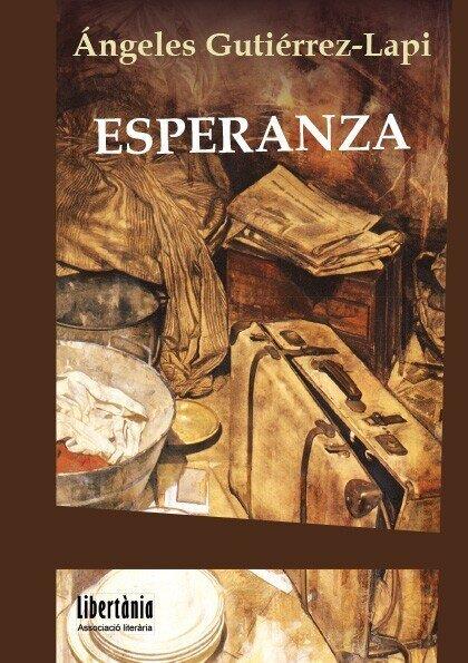ESPERANZA | 9788412954524 | GUTIÉRREZ-LAPI, ÁNGELES
