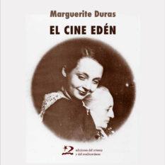 CINE EDEN, EL | 9788494393259 | DURAS, MARGUERITE