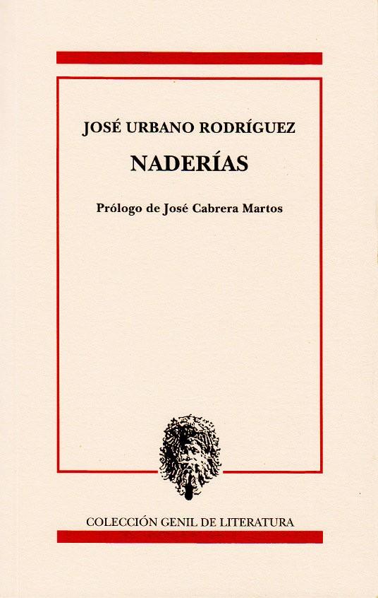 NADERIAS | 9788478076352 | URBANO RODRIGUEZ, JOSE