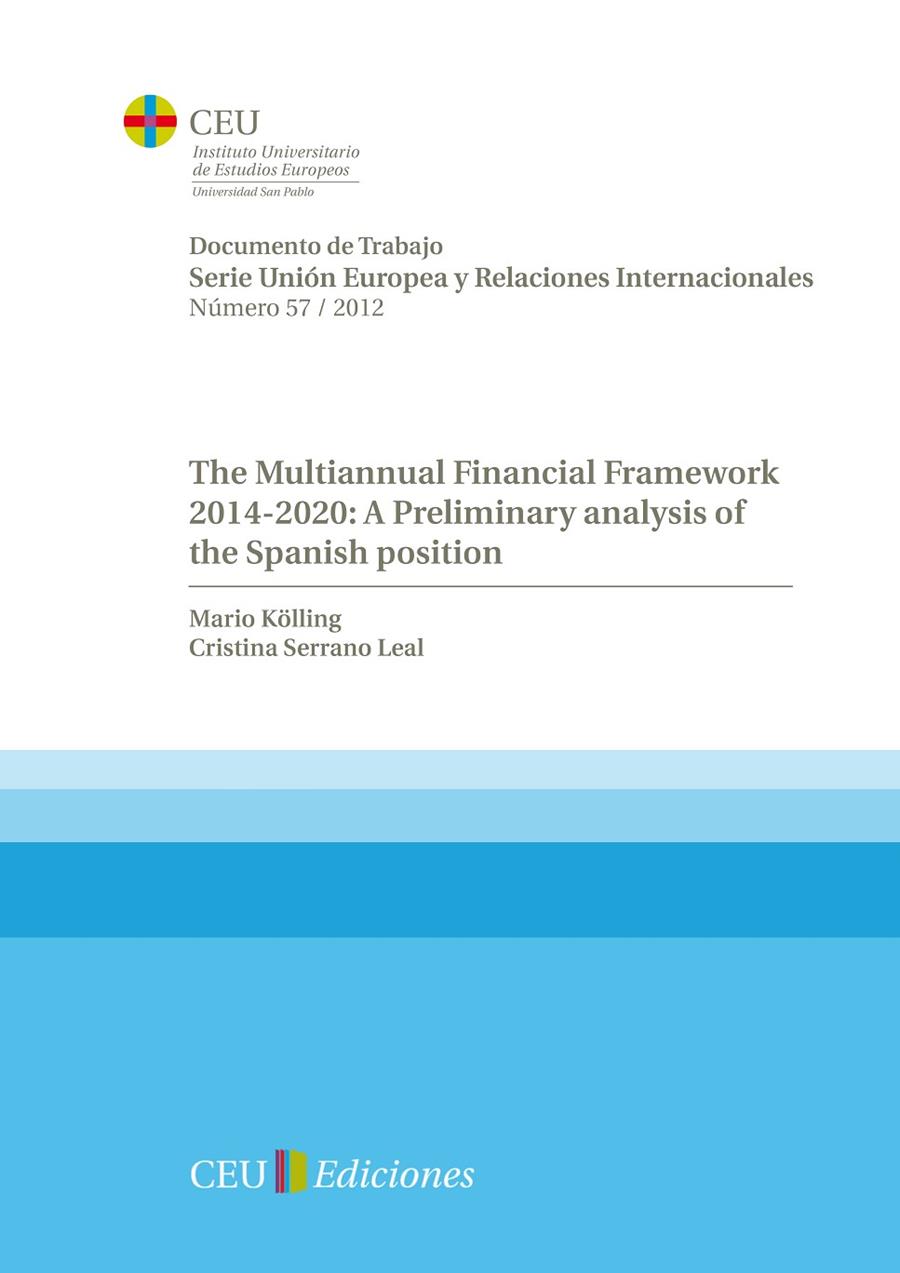 MULTIANNUAL FINACIAL FRAMEWORK 2014-2020, THE | 9788415382188 | KÖLLING, MARIO / SERRANO LEAL, CRISTINA
