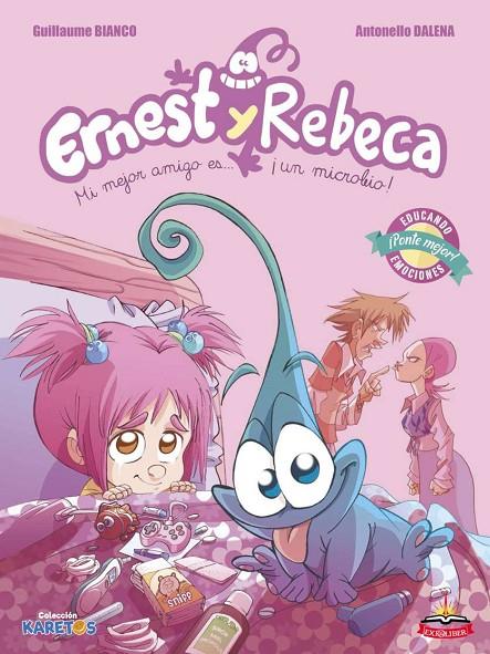 ERNEST Y REBECA 01. MI MEJOR AMIGO ES UN MICROBIO | 9788416635078 | BIANCO / DALENA