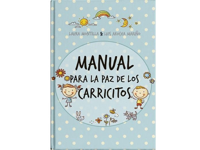 MANUAL PARA LA PAZ DE LOS CARRICITOS | 9788410602960 | MONTILLA DE AROCHA, LAURA