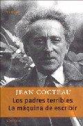 PADRES TERRIBLES, LOS / LA MAQUINA ESCRIBIR | 9789500363198 | COCTEAU, JEAN