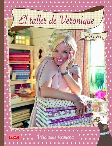 TALLER DE VÉRONIQUE, EL | 9788498745290 | REQUENA, VÉRONIQUE