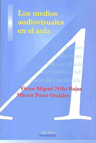MEDIOS AUDIOVISUALES EN EL AULA, LOS | 9789582008260 | PÉREZ GRAJALES, HÉCTOR