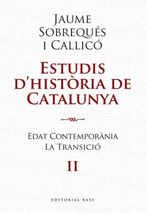 ESTUDIS D'HISTÒRIA DE CATALUNYA - VOL. II | 9788492437207 | SOBREQUÉS, JAUME