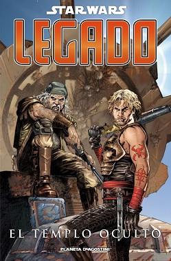 STAR WARS LEGADO 05 : EL TEMPLO OCULTO | 9788468400976 | OSTRANDER / DUURSEMA