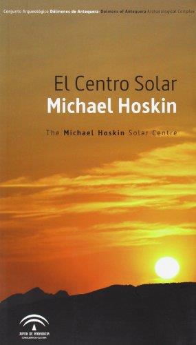 CENTRO SOLAR MICHAEL HOSKIN, EL | 9788499590455