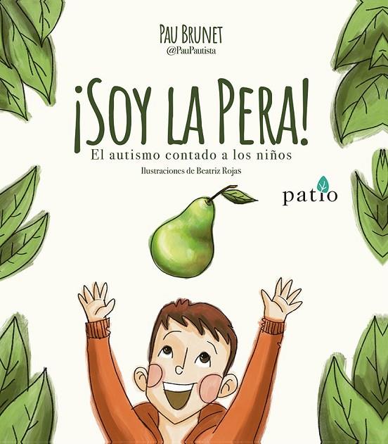 SOY LA PERA! | 9788410243811 | BRUNET, PAU