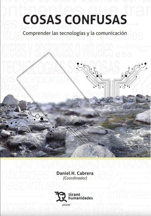 COSAS CONFUSAS | 9788417973285 | CABRERA ALTIERI, DANIEL HORACIO