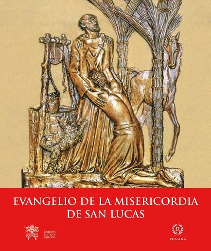 EVANGELIO DE LA MISERICORDIA DE SAN LUCAS | 9788415980520 | SAN LUCAS
