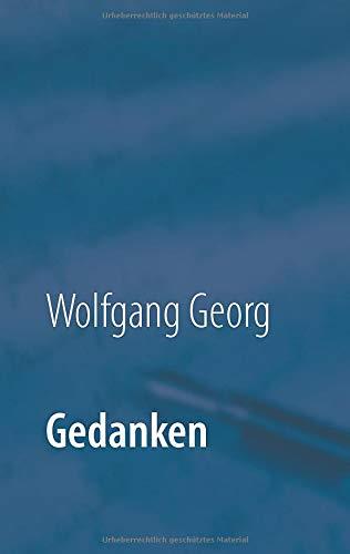 GEDANKEN | 9783751917681 | GEORG, WOLFGANG