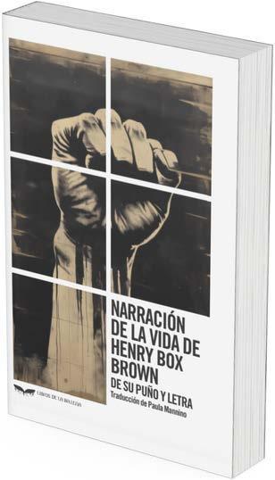 NARRACIÓN DE LA VIDA DE HENRY BOX BROWN | 9788483449288 | MANNINO, PAULA