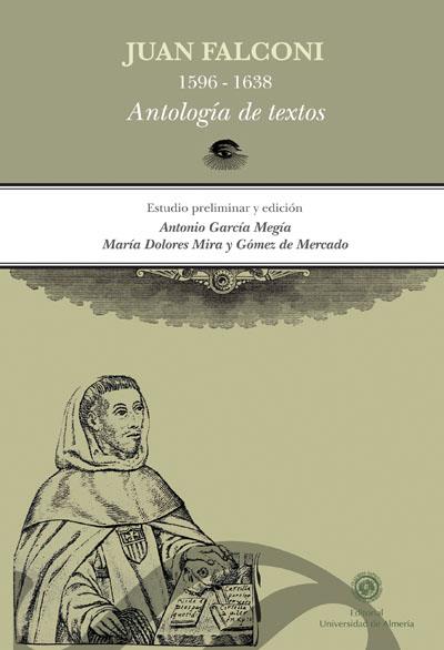 JUAN FALCONI: ANTOLOGÍA DE TEXTOS | 9788482408927 | MIRA Y GÓMEZ DE MERCADO, Mª DOLORES