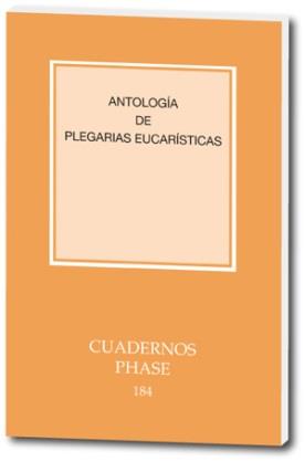 ANTOLOGÍA DE PLEGARIAS EUCARÍSTICAS | 9788498053333 | VARIOS AUTORES