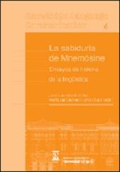 SABIDURIA DE MNEMOSINE, LA | 9788415538097 | MENDIVIL GIRO, JOSE LUIS /  HORNO CHELIZ, MARIA