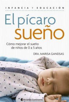 PÍCARO SUEÑO, EL | 9789507546174 | GANDSAS, MARISA