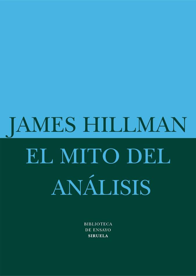 MITO DE ANALISIS, EL | 9788478445349 | HILLMAN, JAMES