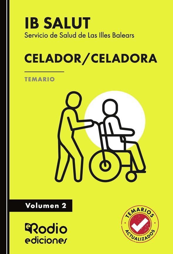 CELADOR/CELADORA. SERVICIO DE SALUD DE LAS ILLES BALEARS (IB-SALUT). TEMARIO. VOLUMEN 2 | 9791387943103