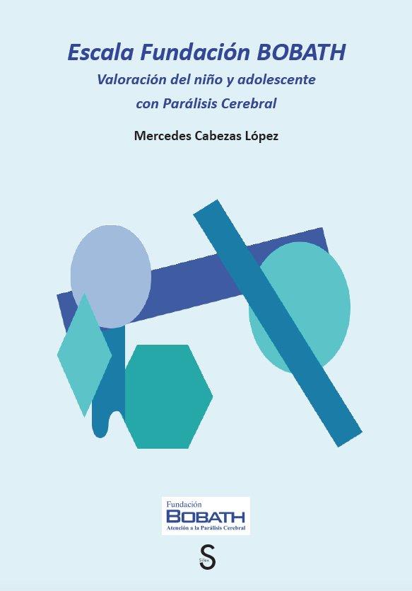 ESCALA FUNDACIÓN BOBATH | 9788477376651 | CABEZAS LOPEZ, MERCEDES