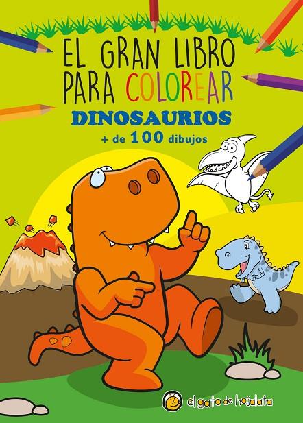 DINOSAURIOS (EL GRAN LIBRO PARA COLOREAR) | 9789878207223