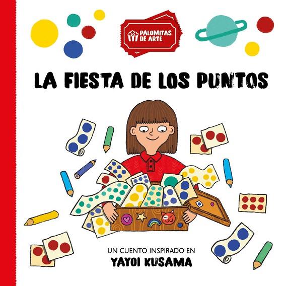 FIESTA DE LOS PUNTOS, LA | 9791388106385 | PONS LUPIAÑEZ, MIREIA / PUIG ROMANACH, ALBAR
