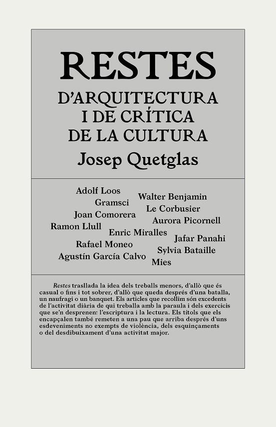 RESTES D'ARQUITECTURA I CRÍTICA DE LA CULTURA | 9788494717420 | QUETGLAS RIUSECH, JOSEP